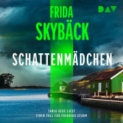 Cover-Bild zum Titel 'Schattenmädchen. Ein Fall für Fredrika Storm' von 'Frida Skybäck'