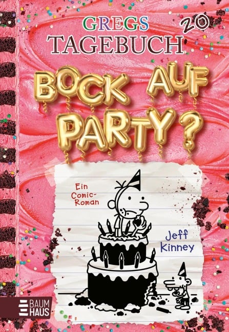 Gregs Tagebuch 20 - Bock auf Party? - Jeff Kinney
