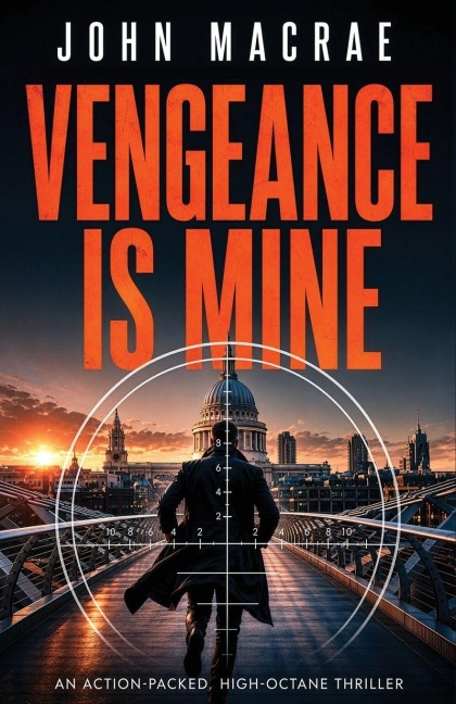 Vengeance Is Mine - John Macrae