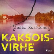 Cover-Bild zum Titel 'Kaksoisvirhe' von 'Jussi Kokkonen'
