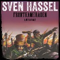 Cover-Bild zum Titel 'Frontkameraden - Kriegsroman' von 'Sven Hassel'