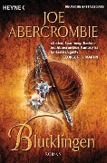 Cover-Bild zum Titel 'Blutklingen' von 'Joe Abercrombie'