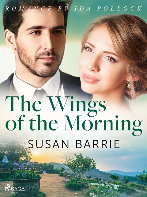 The Wings of the Morning - Susan Barrie