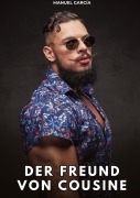 Cover-Bild zum Titel 'Der Freund von Cousine' von 'Manuel García'