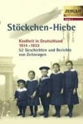 Stöckchen-Hiebe. Kindheit in Deutschland 1914-1933 - 