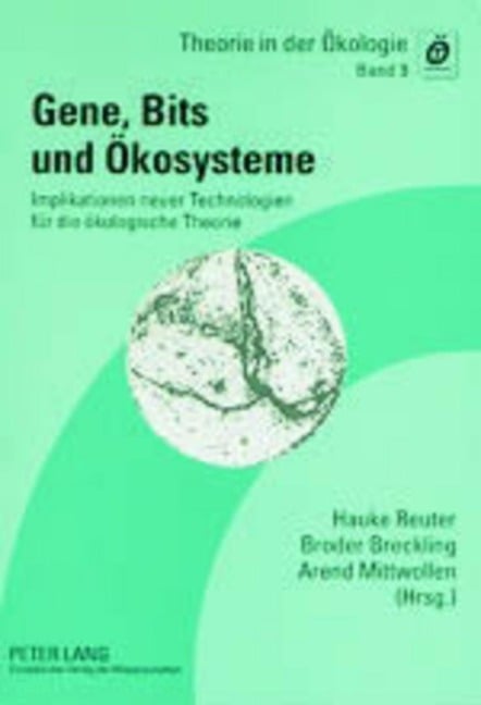 Gene, Bits und Ökosysteme - 