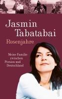 Rosenjahre - Jasmin Tabatabai