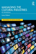 Cover-Bild zum Titel 'Managing the Cultural Industries' von 'James Roberts'