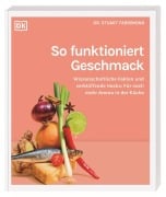 Cover-Bild zum Titel 'So funktioniert Geschmack' von 'Stuart Farrimond'