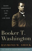 Cover-Bild zum Titel 'Booker T. Washington' von 'Raymond W. Smock'