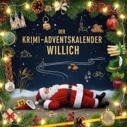 Cover-Bild zum Titel 'Der Krimi-Adventskalender Willich' von 'Julia Klein'