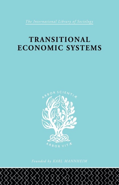 Transitional Economic Systems - Dorothy W. Douglas