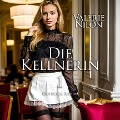 Cover-Bild zum Titel 'Die Kellnerin 1 | Erotischer Roman' von 'Valerie Nilon'