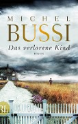 Cover-Bild zum Titel 'Das verlorene Kind' von 'Michel Bussi'