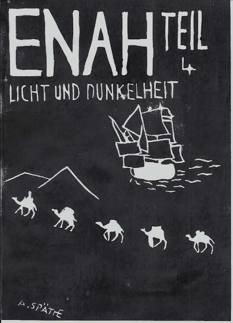 Enah - Licht und Dunkelheit - A. Späthe