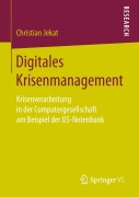 Cover-Bild zum Titel 'Digitales Krisenmanagement' von 'Christian Jekat'