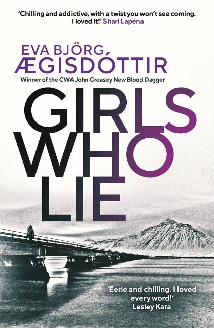 Girls Who Lie - Eva Björg Ægisdóttir