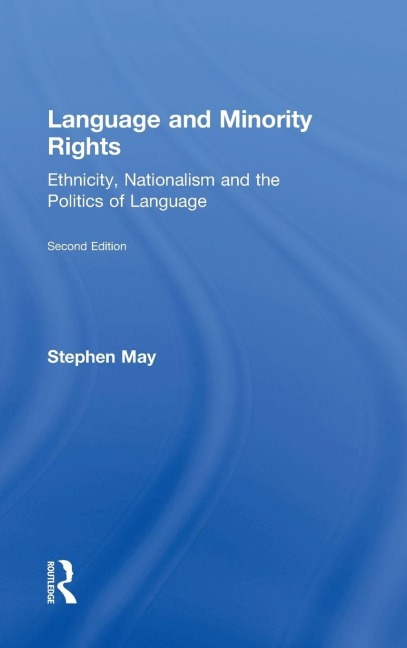 Language and Minority Rights - Stephen May