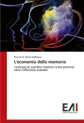 Cover-Bild zum Titel 'L'economia della memoria' von 'Dott. Oliver Hoffmann'