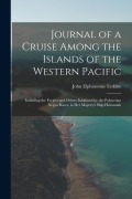 Cover-Bild zum Titel 'Journal of a Cruise Among the Islands of the Western Pacific: Including the Feejees and Others Inhabited by the Polynesian Negro Races, in Her Majesty' von 'John Elphinstone Erskine'