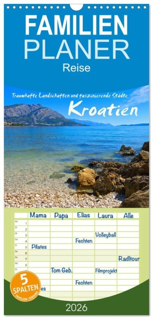 Familienplaner 2026 - Kroatien - Traumhafte Landschaften und faszinierende Städte mit 5 Spalten (Wandkalender, 21 x 45 cm) CALVENDO - LianeM LianeM
