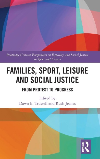 Families, Sport, Leisure and Social Justice - 