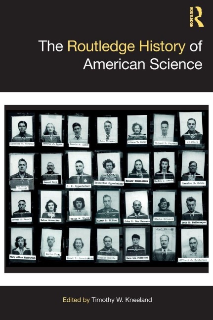 The Routledge History of American Science - 