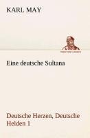 Eine deutsche Sultana - Karl May