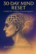 Cover-Bild zum Titel '30 Day Mind Reset' von 'Luciane Gerodetti'
