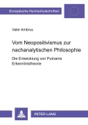 Cover-Bild zum Titel 'Vom Neopositivismus zur nachanalytischen Philosophie' von 'Valer Ambrus'