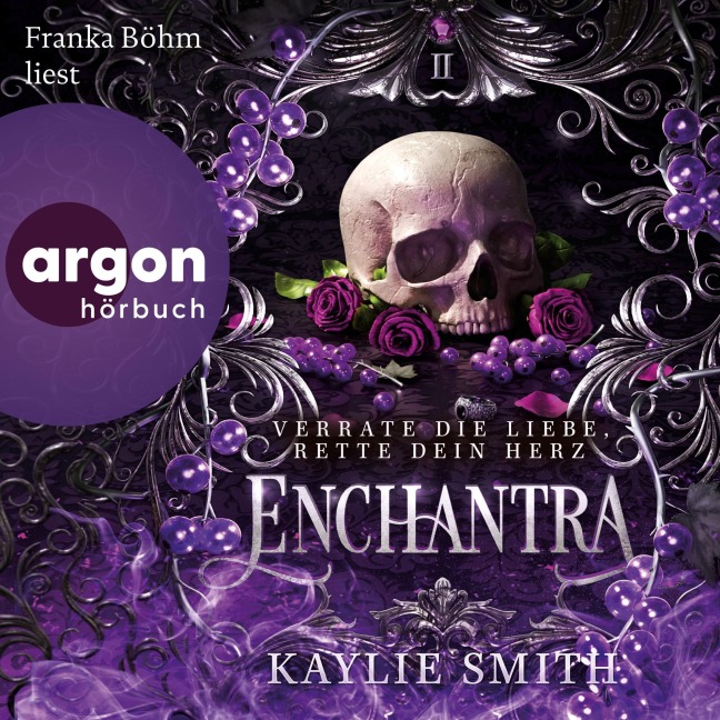 Enchantra - Verrate die Liebe, rette dein Herz - Kaylie Smith