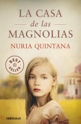 Cover-Bild zum Titel 'La Casa de Las Magnolias / The House of Magnolias' von 'Nuria Quintana'