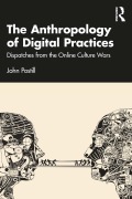 Cover-Bild zum Titel 'The Anthropology of Digital Practices' von 'John Postill'