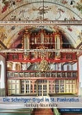 Cover-Bild zum Titel 'Die Schnitger-Orgel in St. Pankratius' von 'Peter Golon, Hilger Kespohl, Dorothea Schröder, Kristian Wegscheider'
