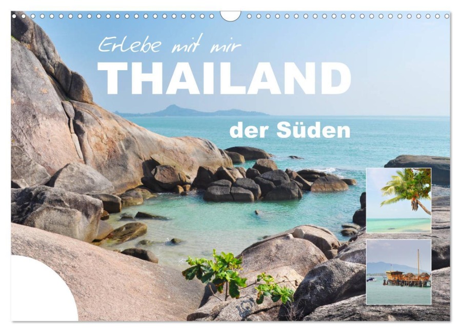 Erlebe mit mir Thailand der Süden (Wandkalender 2026 DIN A3 quer), CALVENDO Monatskalender - Nadine Büscher
