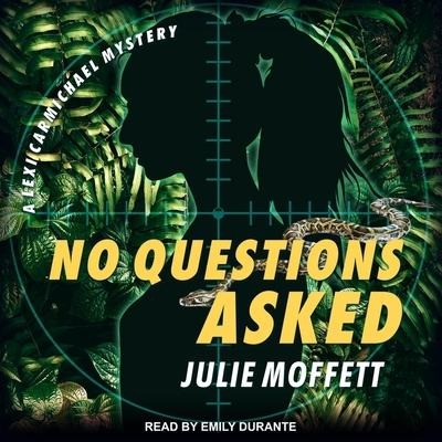 No Questions Asked - Julie Moffett
