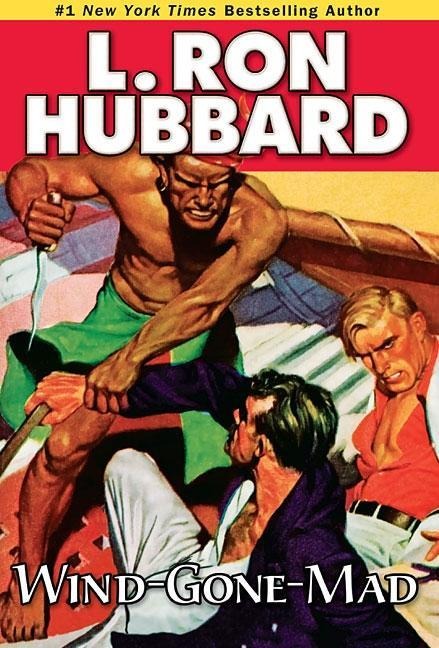 Wind-Gone-Mad - L. Ron Hubbard