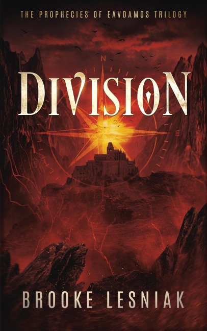 Division (The Prophecies of Eavdamos Trilogy, #1) - Brooke Lesniak