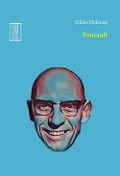 Foucault - Gilles Deleuze
