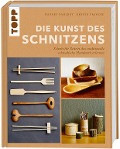Die Kunst des Schnitzens - Hannes Dahlrot, Henrik Francke