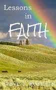 Lessons in Faith - Steve C. Roberts