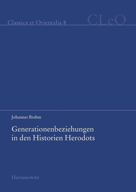 Generationenbeziehungen in den Historien Herodots - Johannes Brehm