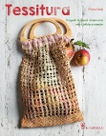 Cover-Bild zum Titel 'Tessitura. Progetti di grandi dimensioni con il telaio a cornice' von 'Fiona Daly'