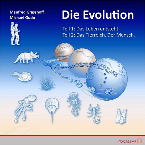 Die Evolution (Teil 1+2) - Manfred Grasshoff
