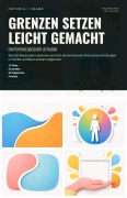 Cover-Bild zum Titel 'Grenzen setzen leicht gemacht' von 'Ishtar A. I. Saage'