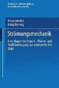 Cover-Bild zum Titel 'Strömungsmechanik' von 'Klaus Gersten, Heinz Herwig'