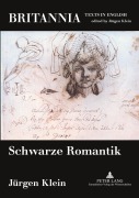Cover-Bild zum Titel 'Schwarze Romantik' von 'Jürgen Klein'
