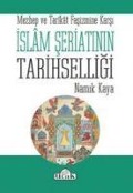 Cover-Bild zum Titel 'Islam Seriatinin Tarihselligi' von 'Namik Kaya'
