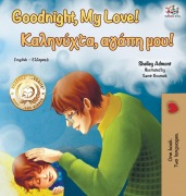 Goodnight, My Love! (English Greek Bilingual Book) - Shelley Admont, Kidkiddos Books