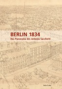Cover-Bild zum Titel 'Berlin 1834' von 'Gegr. Verein für die Geschichte Berlins e. ¿V.'